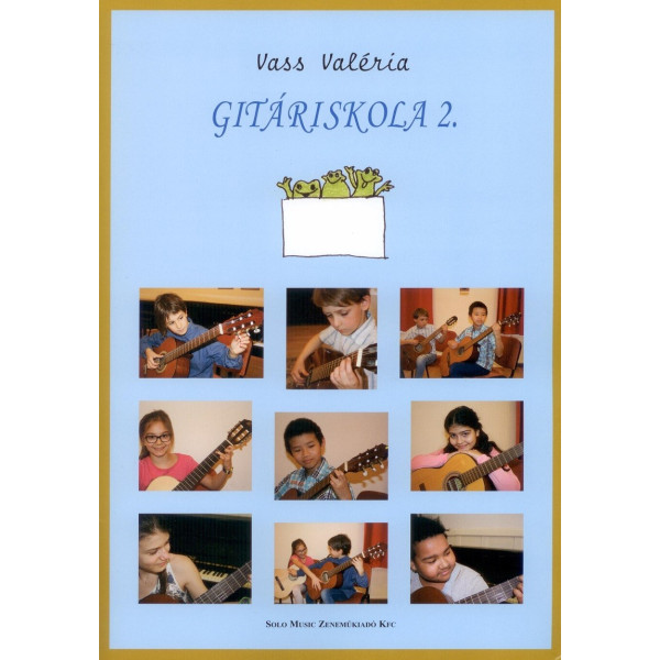 Vass Valéria: Gitáriskola 2.